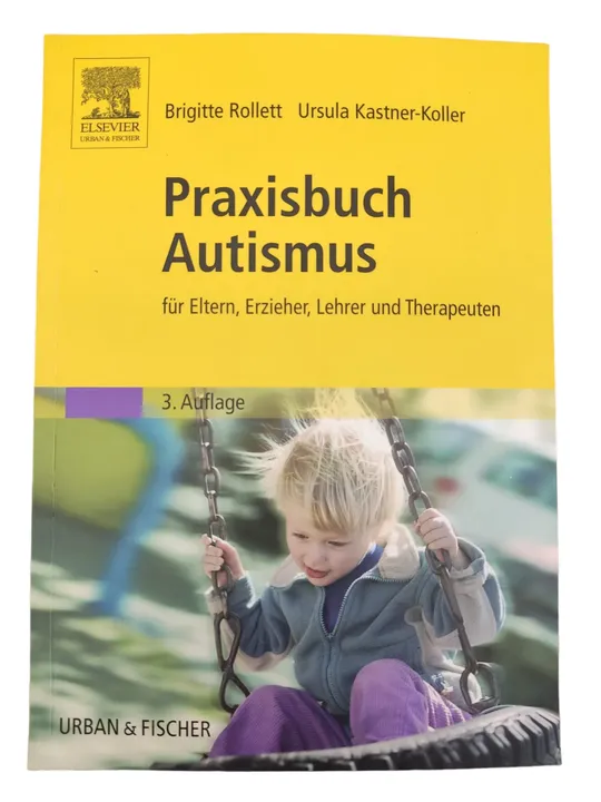 Praxisbuch Autismus - Brigitte Rollett, Ursula Kastner-Koller - Bild 1