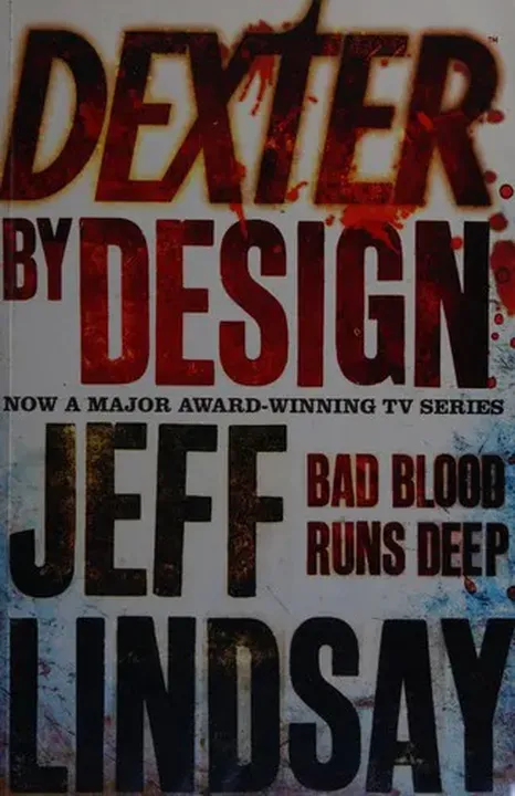 Dexter by Design - Jeff Lindsay - Bild 1