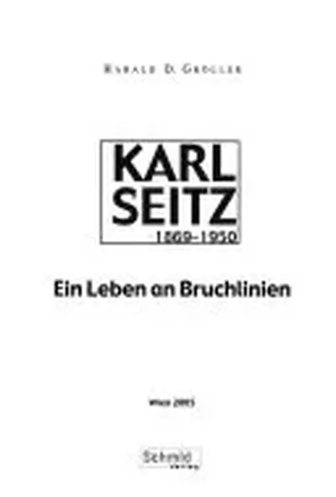 Karl Seitz, 1869-1950 - Harald D. Gröller - Bild 1