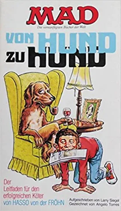 Von Hund zu Hund - Larry Siegel,Angelo Torres - Bild 1