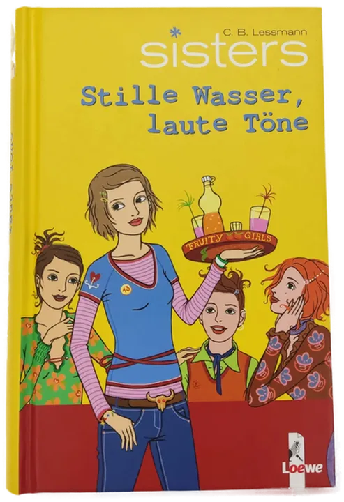 sisters - Richtig verliebt, falsch verbunden; Stille Wasser, laute Töne; Höllisch verknallt, himmlisch verwirrt; Lebe wiild und küsse sanft - C.B. Lessmann, 4 Bände - Bild 2