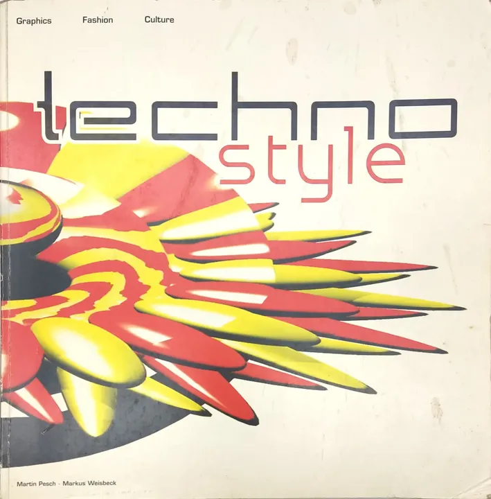 Techno-Style - Graphics Fashion Culture - Bild 1