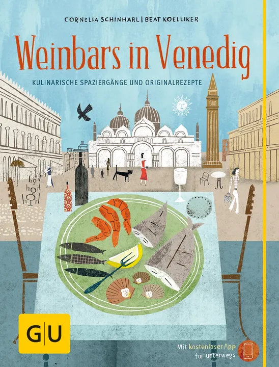 Weinbars in Venedig - Cornelia Schinharl,Beat Koelliker - Bild 1