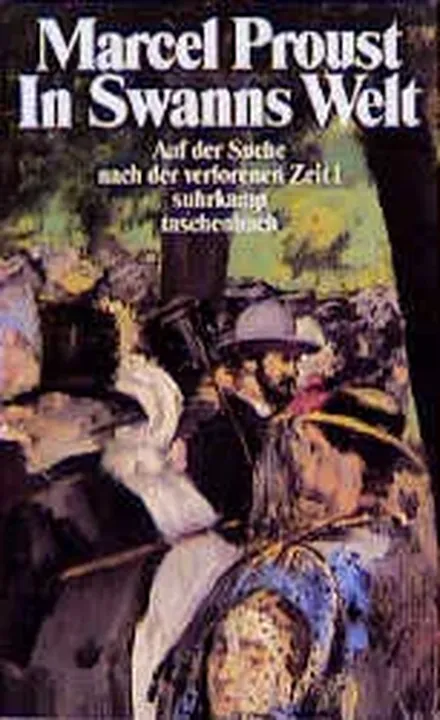 Auf der Suche nach der verlorenen Zeit 1 suhrkamp taschenbuch - Marcel Proust - Bild 1