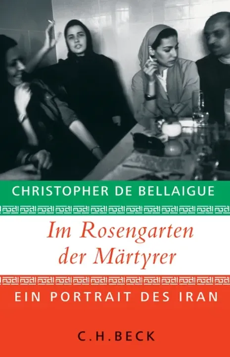 Im Rosengarten der Märtyrer - Christopher de Bellaigue - Bild 1