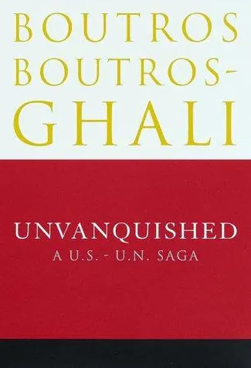 Unvanquished - Boutros Boutros-Ghali - Bild 1