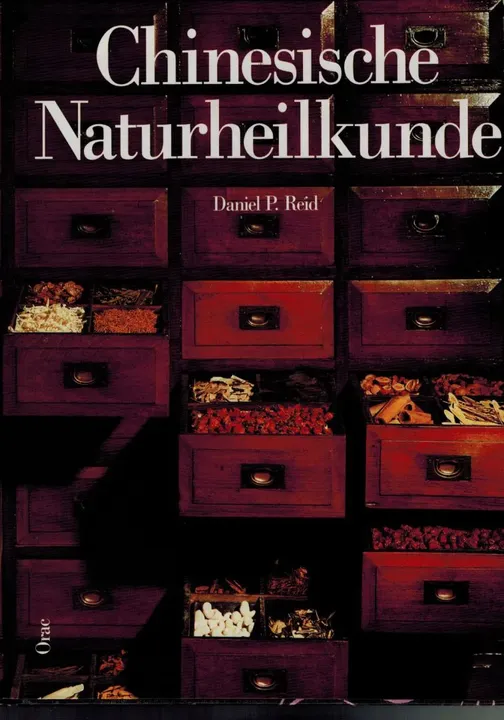 Chinesische Naturheilkunde - Daniel P. Reid - Bild 1