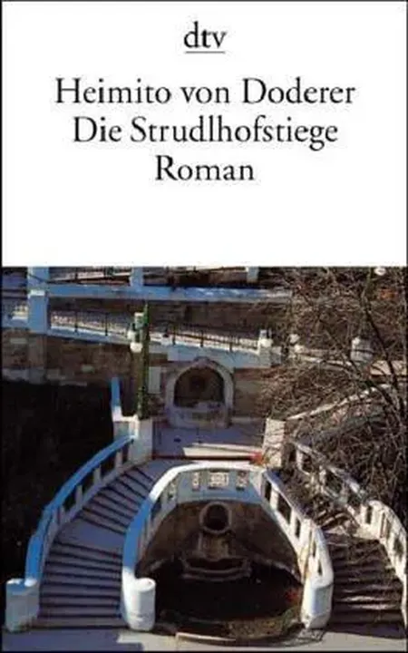 Die Strudlhofstiege, oder, Melzer und die Tiefe der Jahre - Heimito von Doderer - Bild 1