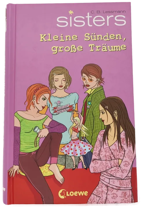 sisters - Kleine Sünden, große Träume; Falsche Worte, wahre Freunde; Neue Liebe, alte Schätze; Ende gut, alles neu - C.B. Lessmann - 4 Bände - Bild 2