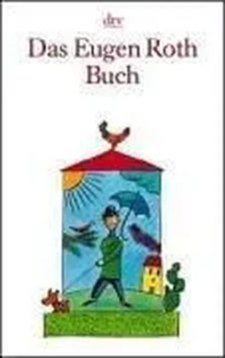 Das Eugen Roth Buch - E. Roth - Bild 1