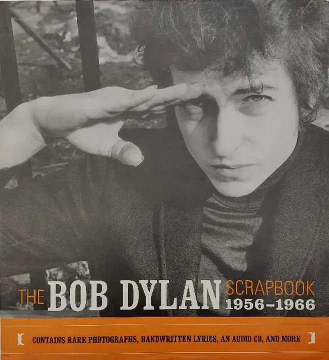 The Bob Dylan Scrapbook: 1956-1966 - Robert Santelli - Bild 1