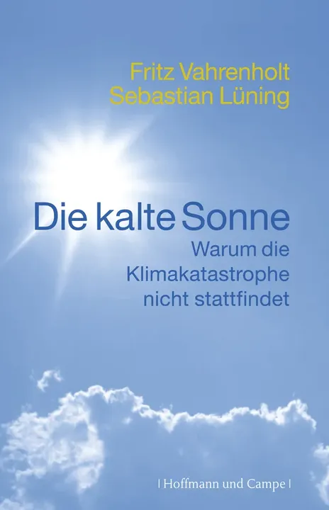 Die kalte Sonne - Fritz Vahrenholt - Bild 1