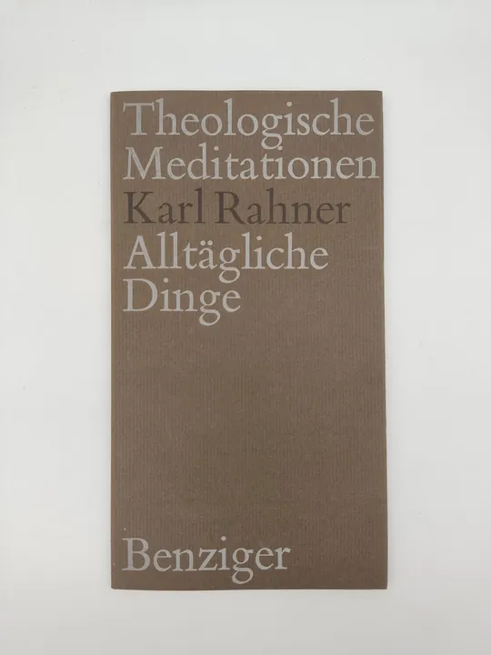 Alltägliche Dinge- Karl Rahner - Bild 1