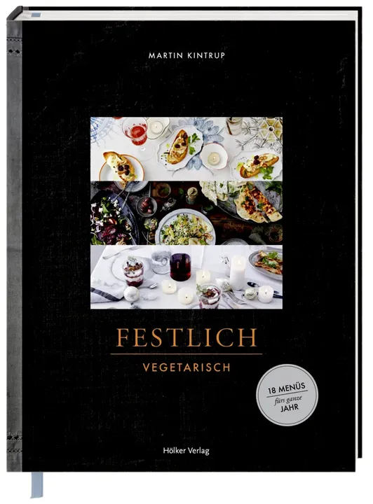 Festlich vegetarisch - Martin Kintrup - Bild 2