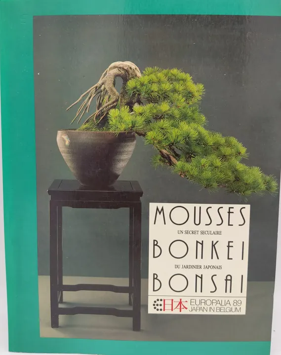 Mousses, Bonkei, Bonsai. Un secret Séculaire du jardinier Japonais [Französisch] - Bild 1