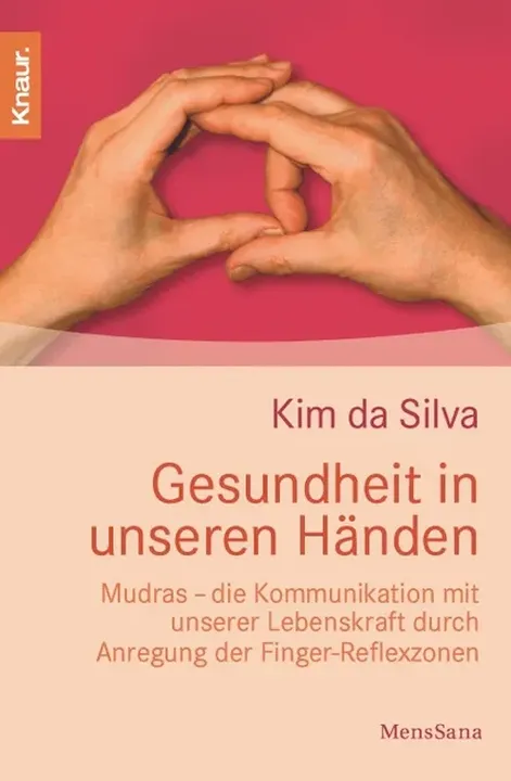 Gesundheit in unseren Händen - Kim da Silva - Bild 1