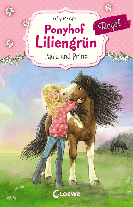 Ponyhof Liliengrün Royal (Band 2) - Paula und Prinz - Kelly McKain - Bild 1