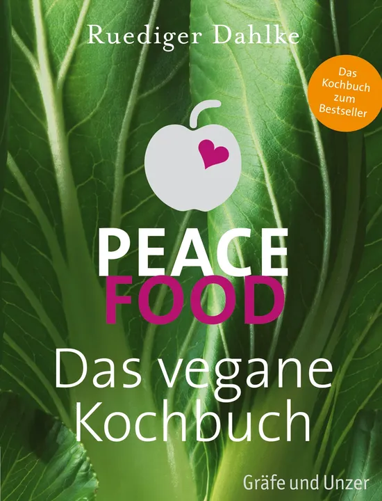 Peace Food - Das vegane Kochbuch - Ruediger Dahlke - Bild 1