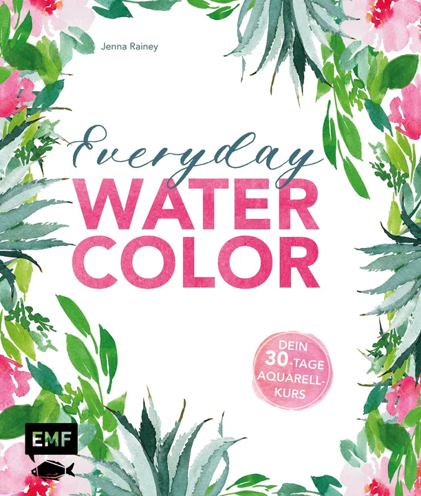 Everyday Watercolor – Dein 30-Tage-Aquarellkurs - Jenna Rainey - Bild 1