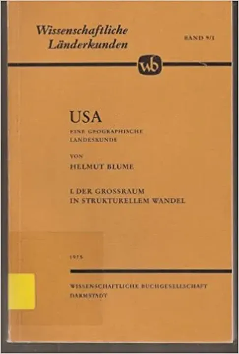U.S.A.: Der Grossraum in strukturellem Wandel - Helmut Blume - Bild 2
