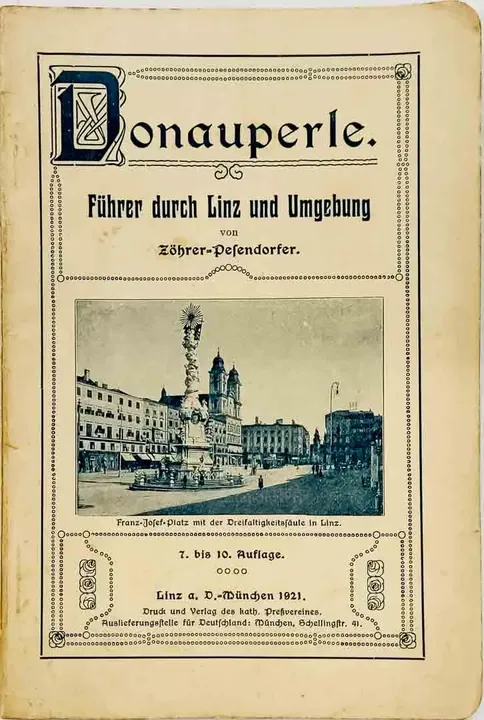 Vintage Antiquariat Donauperle Ein Führer durch Linz und Umgebung 1921 - Bild 1