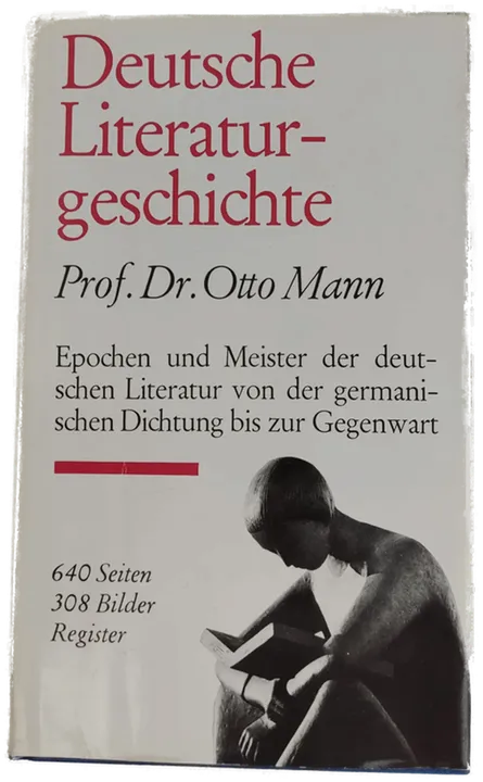 DEUTSCHE LITERATURGESCHICHTE - Prof. Dr. Otto Mann - Bild 2