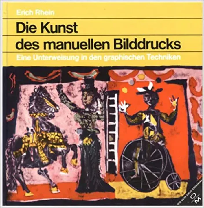 Die Kunst des manuellen Bilddrucks - Erich Rhein - Bild 1