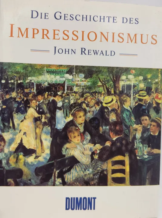 Die Geschichte des Impressionismus - John Rewald - Bild 1