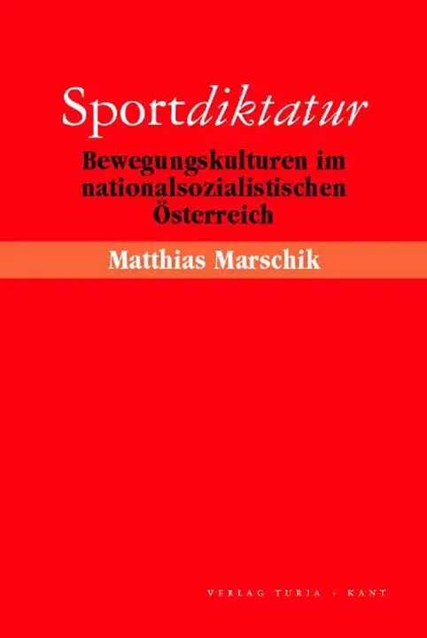 Sportdiktatur - Matthias Marschik - Bild 1