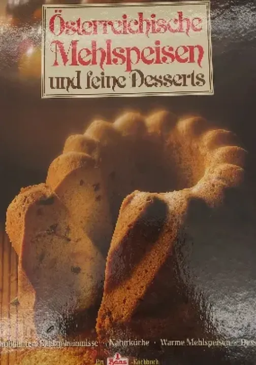 Österreichische Mehlspeisen und feine Desserts - Bild 1