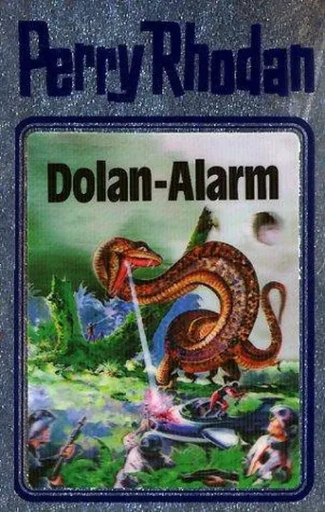 Perry Rhodan 40. Dolan-Alarm - Clark Darlton,H. G. Ewers,Hans Kneifel,William Voltz - Bild 1