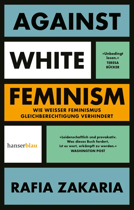 Against White Feminism - Rafia Zakaria - Bild 1