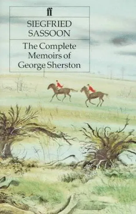 The complete memoirs of George Sherston. - Siegfried Sassoon - Bild 1