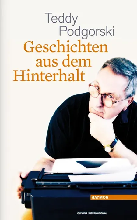 Geschichten aus dem Hinterhalt - Teddy Podgorski - Bild 1