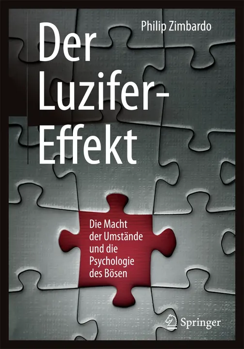 Der Luzifer-Effekt - Philip Zimbardo - Bild 1