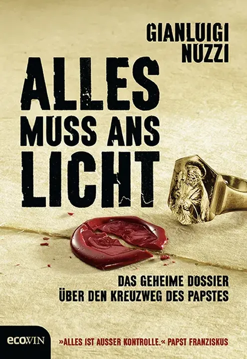 Alles muss ans Licht - Gianluigi Nuzzi - Bild 1