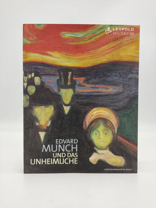 Edvard Munch und das Unheimliche-  Leopold Museum-Privatstiftung (Autor)  - Bild 1