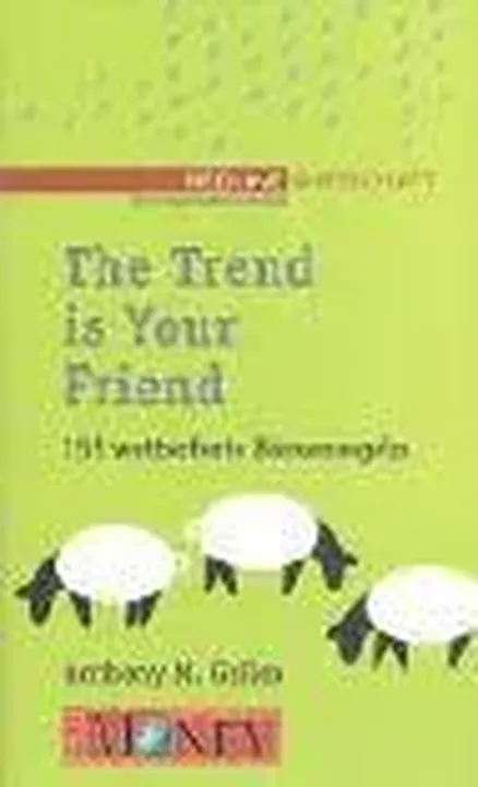 The trend is your friend - Anthony Gallea - Bild 1