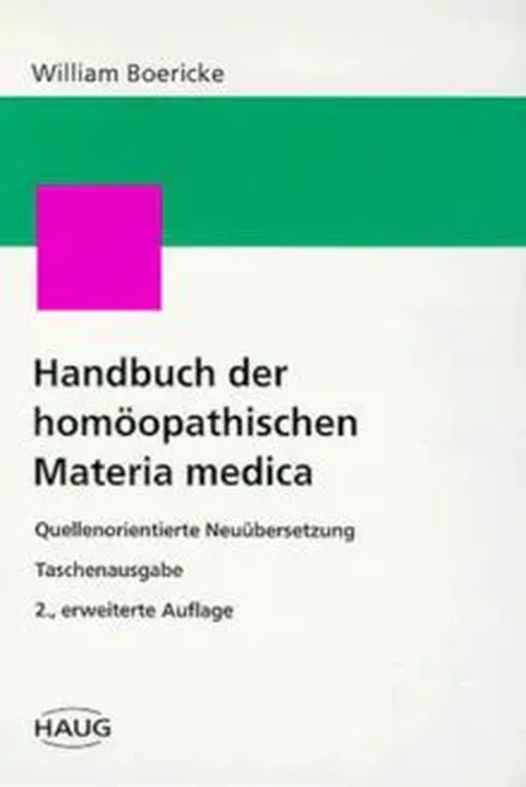 Handbuch der homöopathischen Materia medica - William Boericke - Bild 1