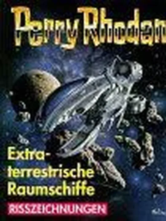 Extraterristische Raumschiffe - Perry Rhodan - Bild 1