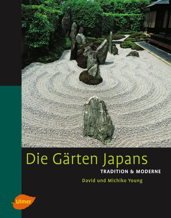 Die Gärten Japans. Tradition & Moderne - David Young, Michiko Young - Bild 1