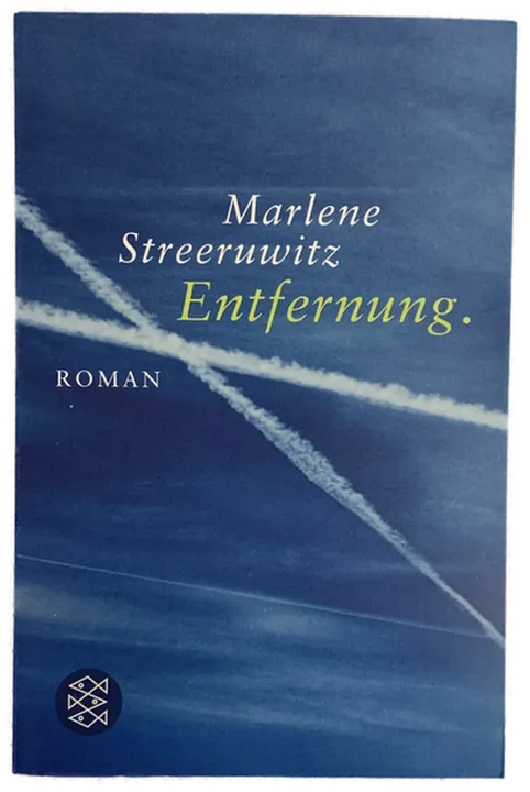 Entfernung. - Marlene Streeruwitz - Bild 1