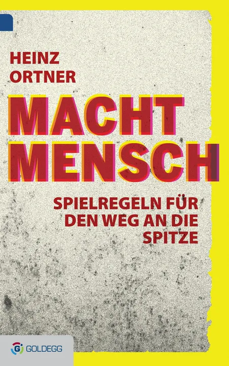 Machtmensch - Heinz Ortner - Bild 1