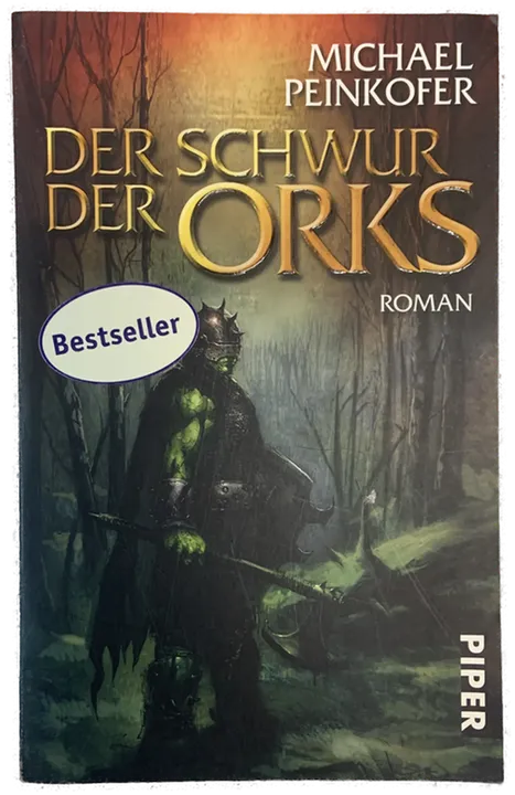 DER SCHWUR DER ORKS - Michael Peinkofer  - Bild 1