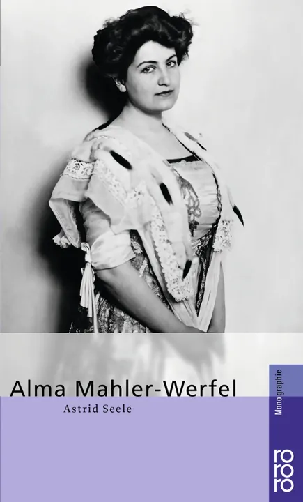 Alma Mahler-Werfel - Astrid Seele - Bild 1