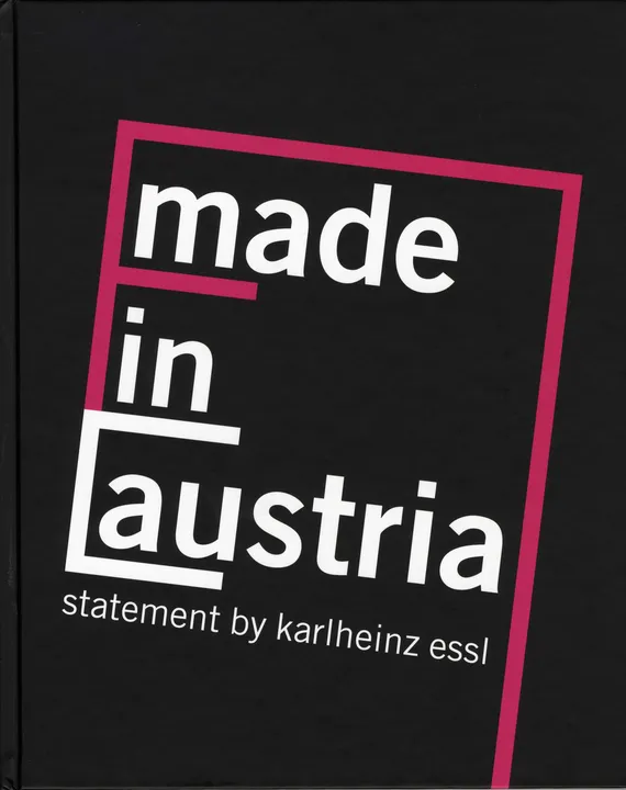 Made in Austria - Prof. Karlheinz Essl, Andreas Hoffer - Bild 1