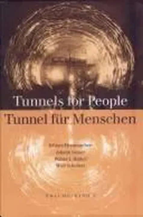 Tunnel Für Menschen - Johann Golser,Walter J. Hinkel,Wulf Schubert Band 1& 2 - Bild 1