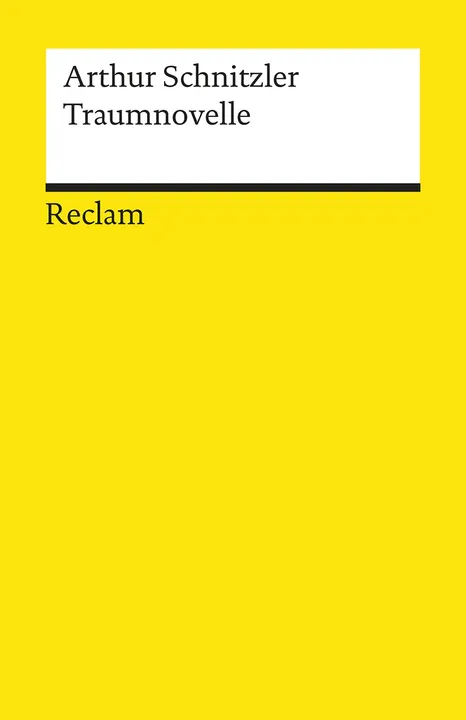 Traumnovelle. Textausgabe mit Anmerkungen/Worterklärungen, Editorischer Notiz, Literaturhinweisen und Nachwort - Arthur Schnitzler - Bild 1