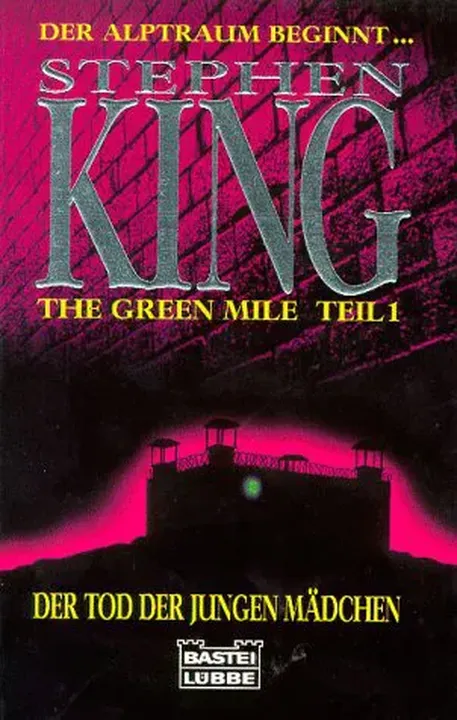 The green mile Teil 1 - Stephen King - Bild 1