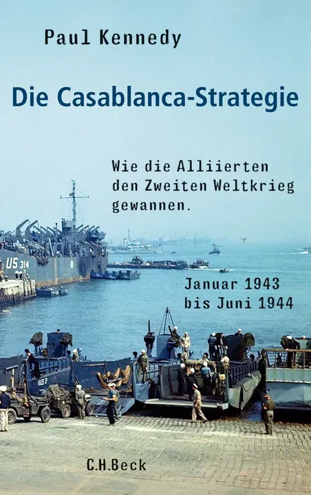 Die Casablanca-Strategie - Paul Kennedy - Bild 1